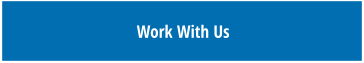 Work With Us